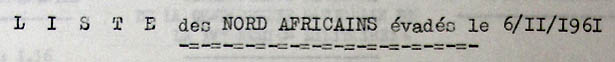 Liste des 39 évadés du MNA à Mauzac le 5 novembre 1961