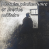 Le blog « Histoire pénitentiaire et Justice militaire » fait peau neuve : la version 2 est en ligne…