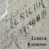 Qui était Raymond Lesieur, prisonnier des Allemands à la Villa « Le Château », à Renneval ?