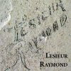 Qui était Raymond Lesieur, prisonnier des Allemands à la Villa « Le Château », à Renneval ?