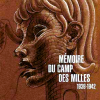 « En tous ces murs de briques… » Mémoire du camp des Milles (1939-1942)
