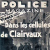 Dans les cellules de Clairvaux d’après Police Magazine de mars 1937